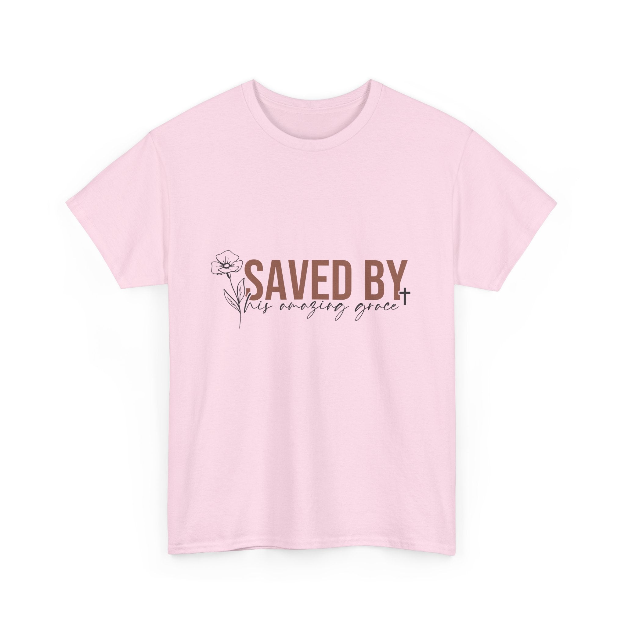 Saved By His Amazing Grace T-Shirt