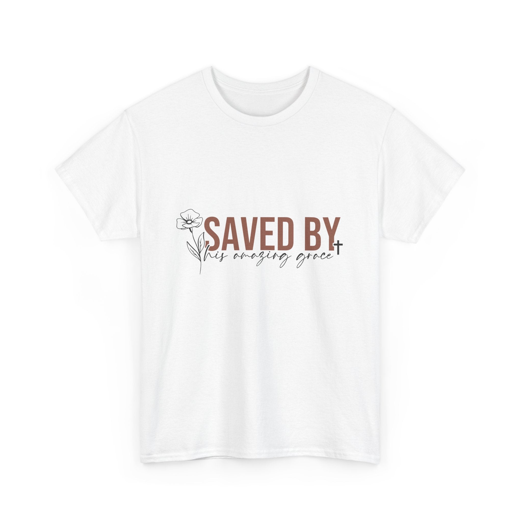 Saved By His Amazing Grace T-Shirt