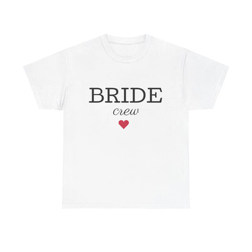Bride Crew T-Shirt — Bachelorette Party Tee with Heart