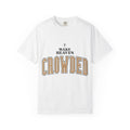 Make Heaven Crowded T-shirt | Christian Cross Faith Tee