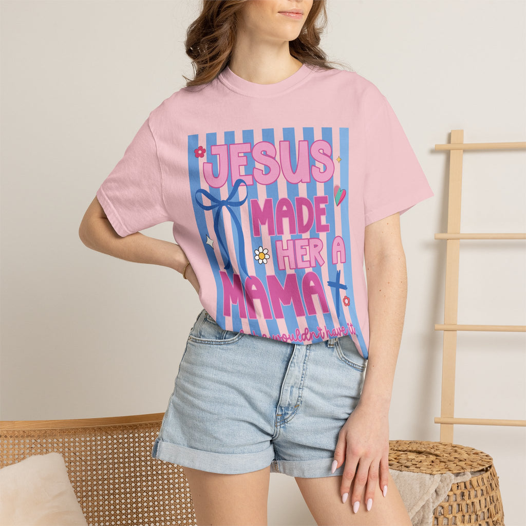 Jesus Made Her a Mama T‑Shirt — Christian Mom Gift